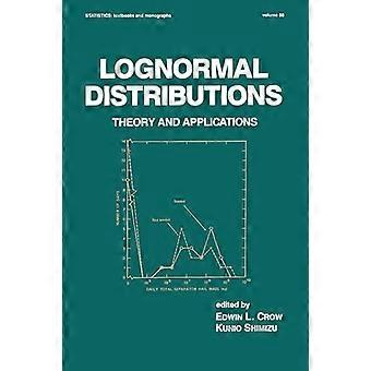 Lognormal Distributions Theory And Applications - Taylor & Francis Ltd