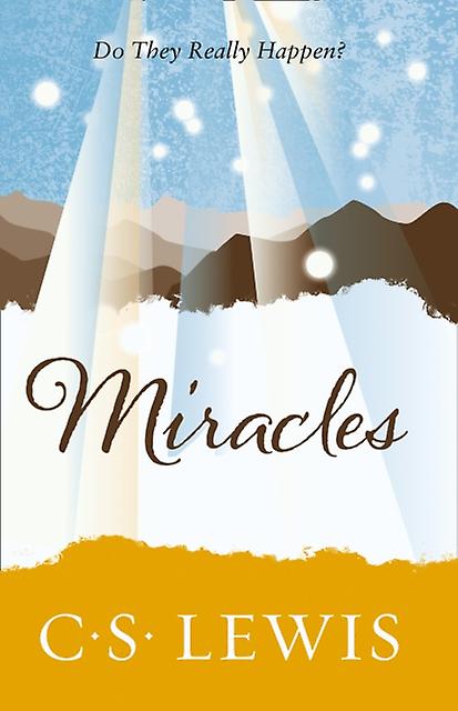Miracles by C. S. Lewis Paperback