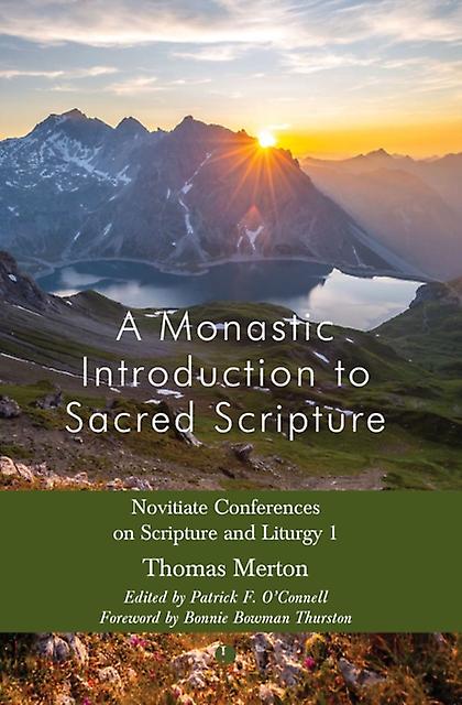 Monastic Introduction To Sacred Scripture - Patrick F. O'Connell