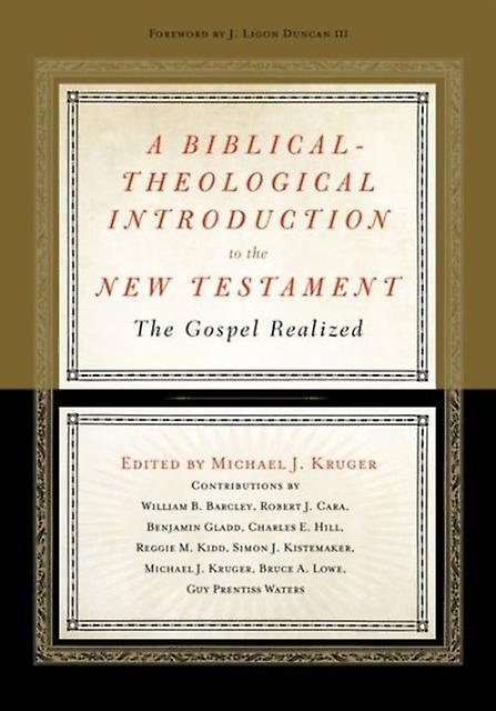 A Biblicaltheological Introduction To The New Testament Hardback Book
