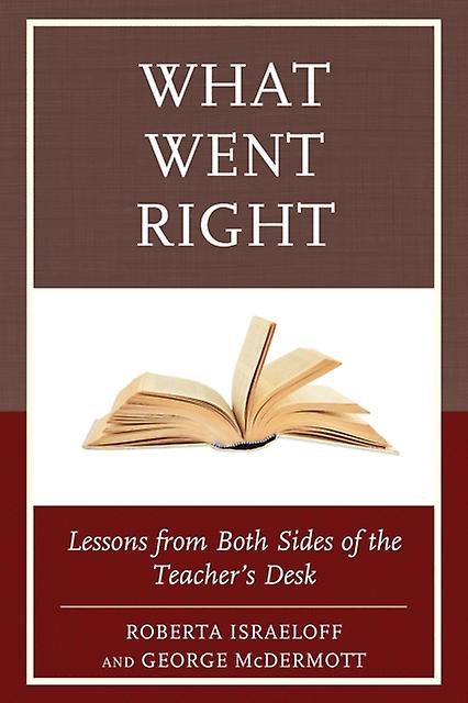What Went Right by George McDermott Paperback Book