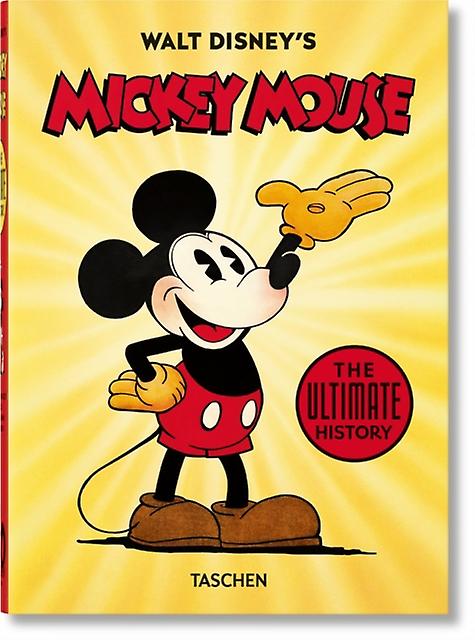 Walt Disneys Mickey Mouse. The Ultimate History. 40th Ed. by J. B. Kaufman Hardback Book