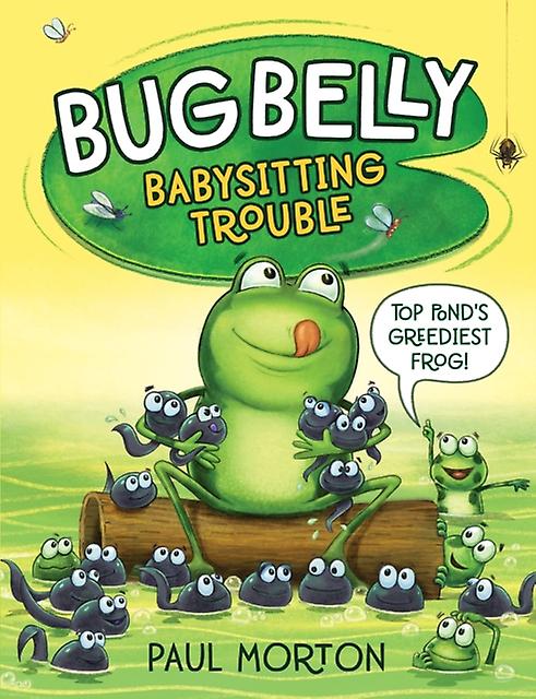 Bug Belly by Paul Morton Paperback