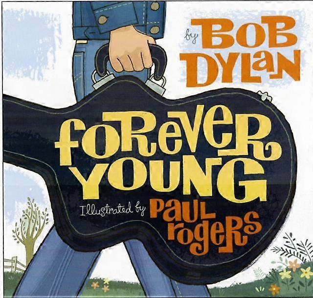 Forever Young του Bob Dylan Hardback Book