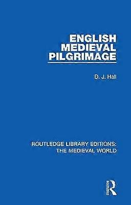English Mediaeval Pilgrimage