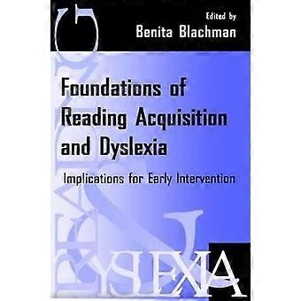 Fundamentos de la adquisición de la lectura y la dislexia