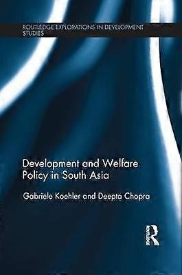 Development and Welfare Policy in South Asia