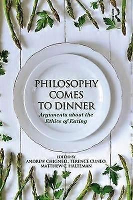 Philosophy Comes to Dinner