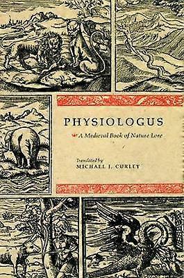 Physiologus - A Medieval Book of Nature Lore