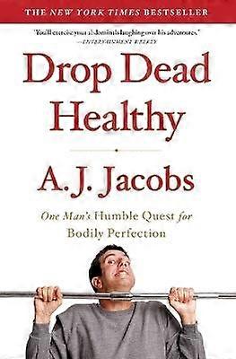 Drop Dead Healthy