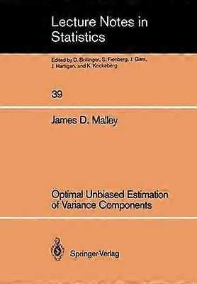Optimal Unbiased Estimation of Variance Components