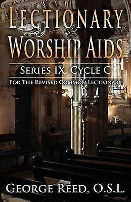 Lectionary Worship Aids Series IX Cycle C