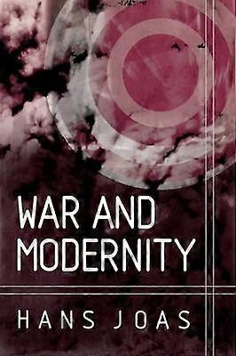 Sota ja nykyaikaisuus