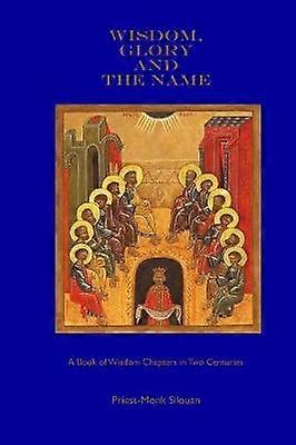 Wisdom Glory and the Name