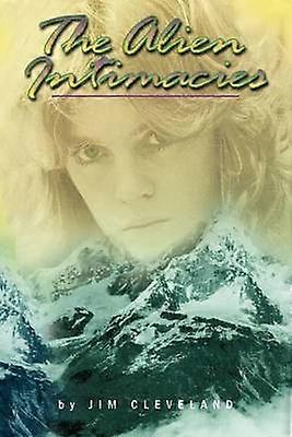 The Alien Intimacies