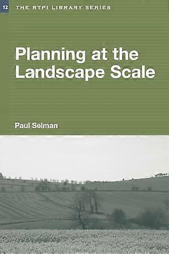 Planning at the Landscape Scale