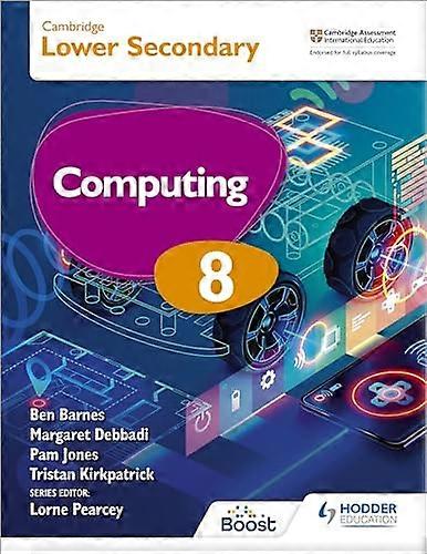 Cambridge Lower Secondary Computing 8 Students Book