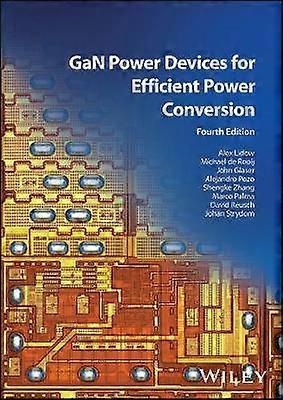 GaN Power Devices for Efficient Power Conversion