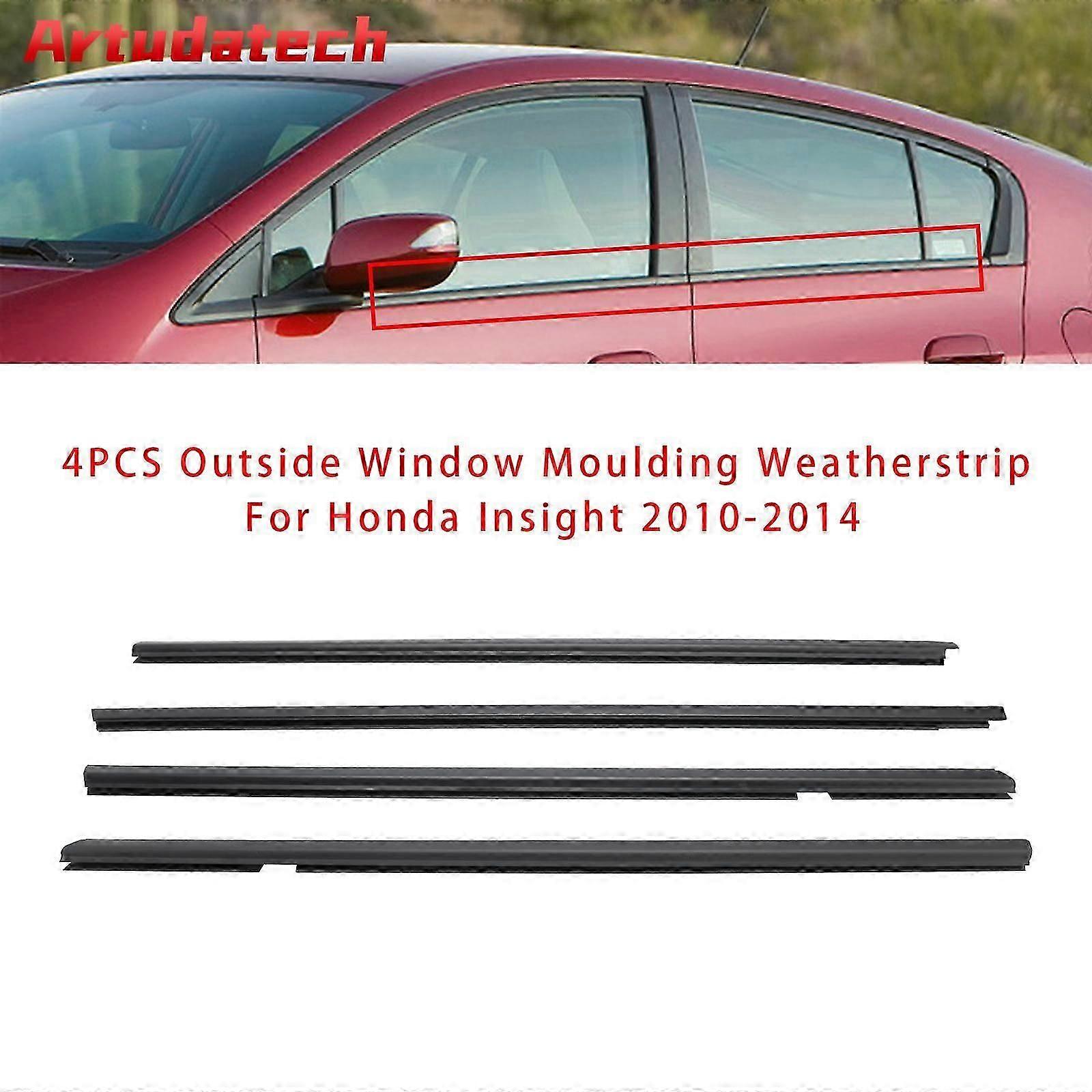 Artudatech 4pcs Outside Window Moulding Weatherstrip For Insight 2010 2011 2012 2013 2014