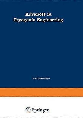 Advances in Cryogenic Engineering