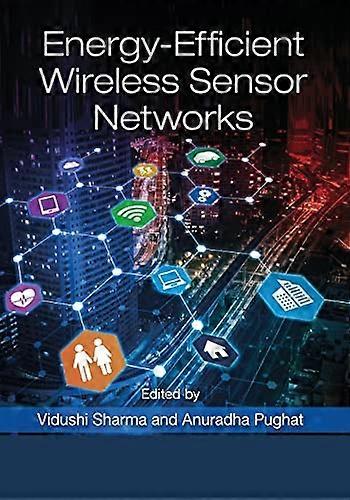 Energy-Efficient Wireless Sensor Networks
