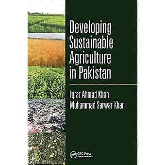 Entwicklung einer nachhaltigen Landwirtschaft in Pakistan