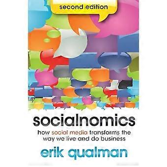 Socialnomics: Wie Social Media Transformationen wie wir leben und arbeiten