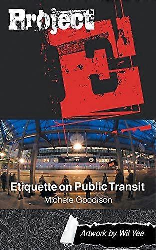 Projekt E: Etikette im ÖPNV