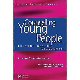 Counseling Jongeren: Persoonsgerichte Dialogen (Living Therapy Series)