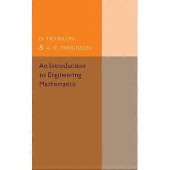 An Introduction To Engineering Mathematics - D. McMullin - Paperback - en Book