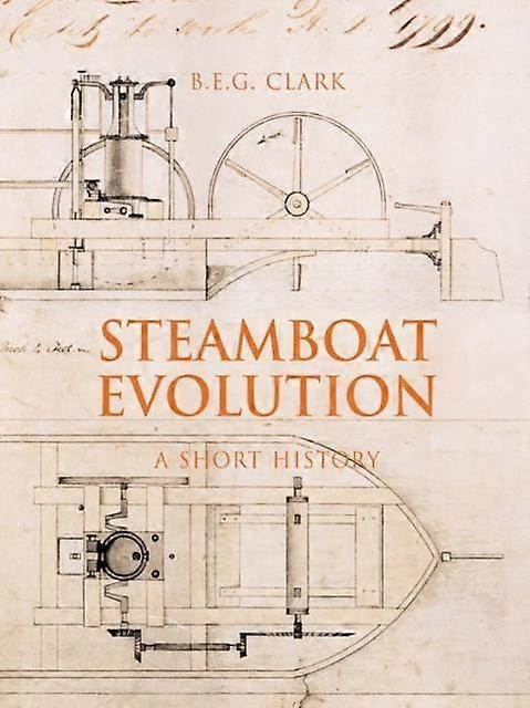 Steamboat Evolution - Clark, Basil - en Book