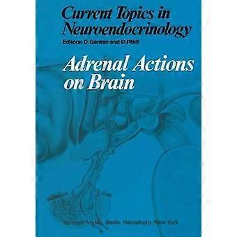 Adrenal Actions On Brain - Springer Nature B.V