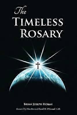 The Timeless Rosary