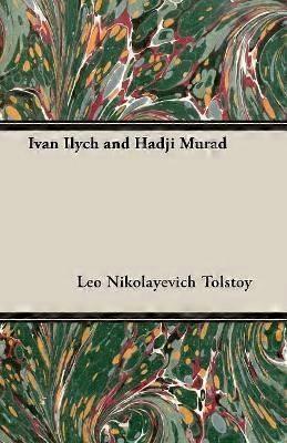 Ivan Iljics és Hadji Murad
