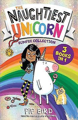The Naughtiest Unicorn Bumper Collection