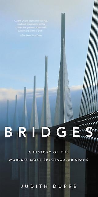 Bridges New Edition by Judith Dupre Paperback Book