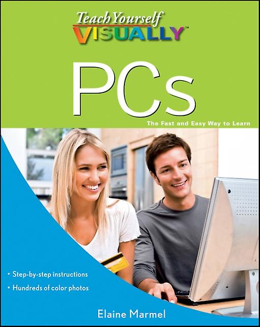 Teach Yourself Visually Pcs by Elaine Marmel Paperback Book