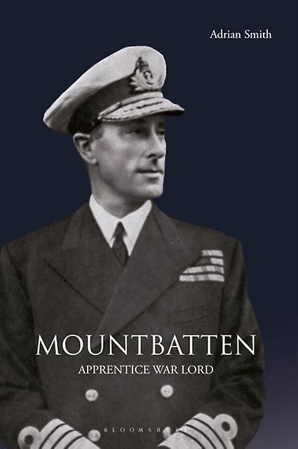 Mountbatten Apprentice War Lord - Adrian Smith