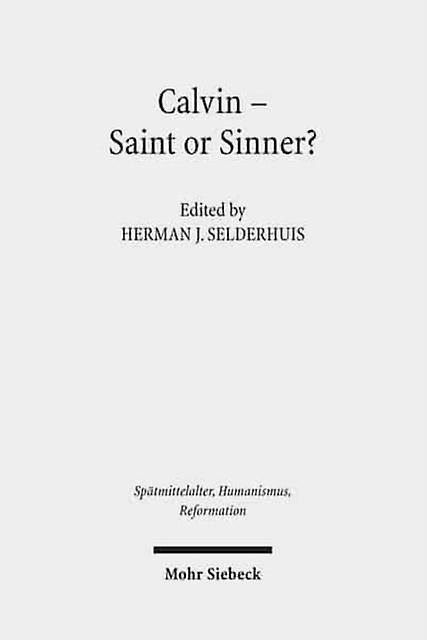 Calvin  Saint Or Sinner Paperback Book
