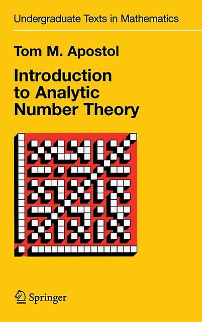 Introduction To Analytic Number Theory by Tom M. Apostol Hardback Book