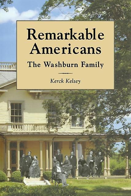 Remarkable Americans by Kerck Kelsey Paperback Book