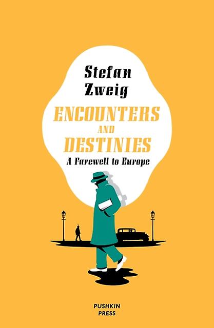 Encounters And Destinies by Stefan Author Zweig Paperback
