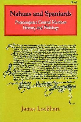 Nahuas and Spaniards