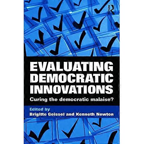 Evaluating Democratic Innovations