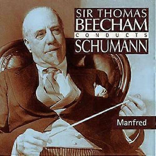 Robert Schumann Manfred (Beecham) CD (2003)