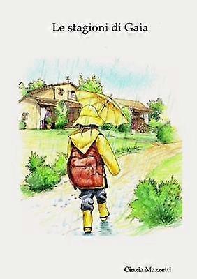 Le stagioni di Gaia