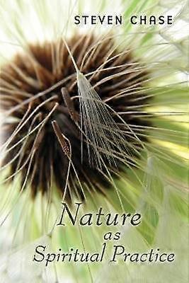 Nature as Spiritual Practice