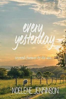Every Yesterday
