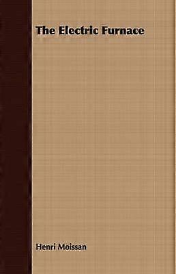 The Electric Furnace