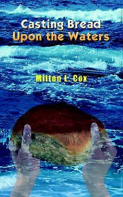 Pain de coulée sur les eaux